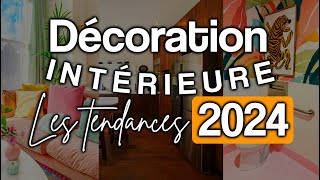 TENDANCE DÉCO 2024  On adopte quoi  Style  couleurs  objets [upl. by Trip]