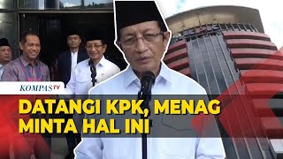 Datangi KPK Menag Nasaruddin Umar Minta Pendampingan Kelola Dana Haji [upl. by Larimer878]