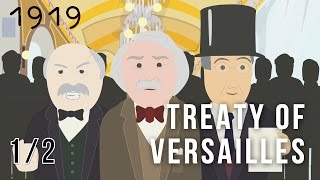 The Treaty of Versailles What Did the Big Three Want 12 [upl. by Nosnor]