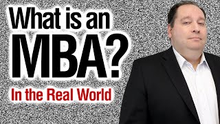 What is an MBA  Should You Get One with former CEO [upl. by Florenza319]