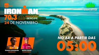 Itaú BBA IRONMAN 703 Aracaju 2024  TRANSMISSÃO OFICIAL [upl. by Ibbob]