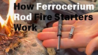 How Ferrocerium Rod Fire Starters Work [upl. by Aribold]