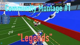 Legendary Football Community Montage 1 quotLegendsquot [upl. by Lucrece]