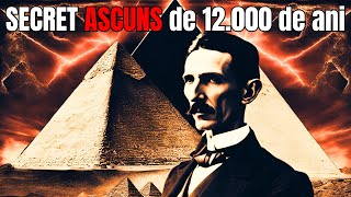 Nikola Tesla și misterul Piramidelor din Giza – Legătura secretă cu ENERGIA Nelimitată [upl. by Mcnamara]