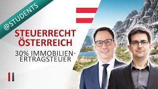 Steuern in Österreich EinkommensteuerKörperschaftsteuerUmgründungssteuerImmobilienertragssteuer [upl. by Hort]