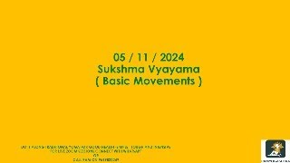 Sukshma Vyayama  Basic Movements   RYS Session Of 5th November 2024 [upl. by Haldan]