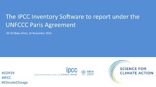 The IPCC Inventory Software to report under the UNFCCC Paris Agreement [upl. by Ehman]