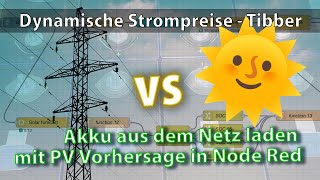 Netz vs Sonne  ESS mit dynamischen Strompreisen abhängig vom Solarertrag aus dem Netz laden [upl. by Ange]