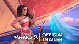 MOANA 2  OFFICIAL TRAILER [upl. by Luke22]