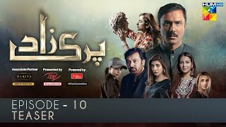 Parizaad Episode 10  Teaser  Presented By ITEL Mobile NISA Cosmetics amp West Marina  HUM TV Drama [upl. by Chemesh688]