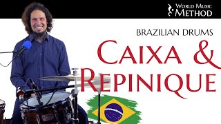 Caixa And Repinique Basics On Snare  Brazilian Rhythms on Drums [upl. by Wojcik821]