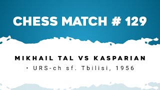 Mikhail Tal vs Kasparian • URSch sf Tbilisi 1956 [upl. by Abihsat]