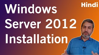 How To Install Windows Server 2012 Step by Step Full in Hindi and Urdu [upl. by Izak]