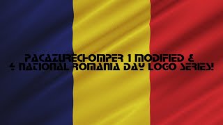 PacAzureChompers 1 Modified amp 4 National Romania Day Logo Series 112524 [upl. by Llertnod]