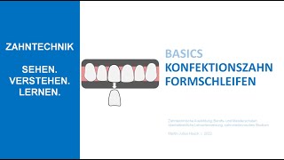 Konfektionszahn in neue Form schleifen [upl. by Katherine]