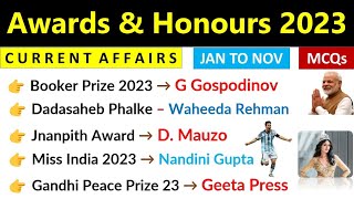 Awards amp Honours 2023 Current Affairs  Jan  Nov  Important Awards 2023 Current Affairs [upl. by Weeks482]