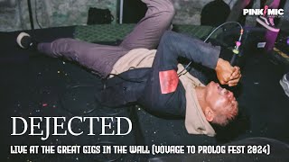 DEJECTED LIVE AT THE GREAT GIGS IN THE WALL  VOYAGE TO PROLOG FEST 2024 [upl. by Packer]