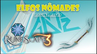 Runescape 3  Elfos Nomades Roving Elves Guia Portugues Quick Guide [upl. by Raff275]