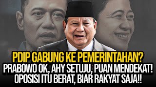 🔴LIVE PDIP KE ISTANA PRABOWO OK AHY SETUJU PUAN MENDEKAT OPOSISI ITU BERAT BIAR RAKYAT SAJA [upl. by Khosrow230]