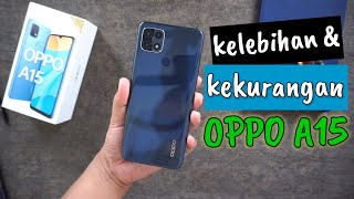 kelebihan dan kekurangan oppo a15 review lengkap [upl. by Tomasine688]