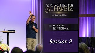 Session 2  Seminar  30092023  1400  Wettingen Schweiz [upl. by Hudgens]