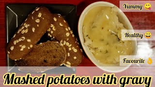 Yummy Mashed Potatoes With Gravy  Healthy potatoes Recipe  Kids Favourite potato Recipe [upl. by Beare]