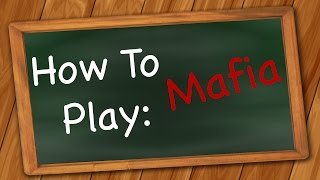 How to Play Mafia [upl. by Lorou385]