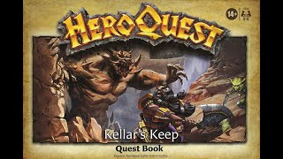 Heroquest  20 Kellars Keep  The Dwarven Forge [upl. by Furlani]