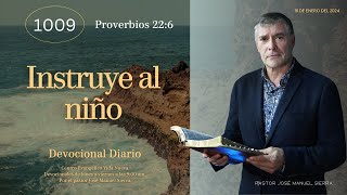 Devocional diario 1009 por el p𝖺𝗌𝗍𝗈𝗋 José Manuel Sierra [upl. by Asenaj]