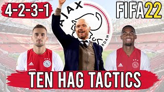 Recreate Erik ten Hags 4231 Ajax Tactics in FIFA 22  Custom Tactics Explained [upl. by Fotinas]