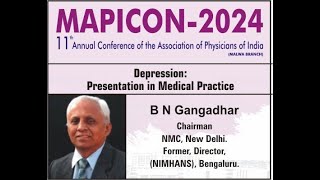 Dr B N Gangadhar MAPICON 2024 [upl. by Aubrie]