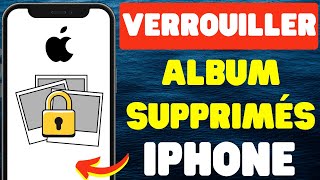 Comment verrouiller l’album Supprimés récemment sur iPhone [upl. by Kcirtapnaes]