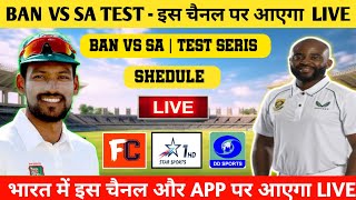 Bangladesh Vs South Africa Test Series 2024 Shedule  BAN vs SA Test Live Telecast chennals List [upl. by Ramsay]