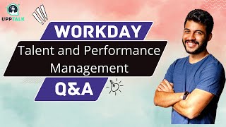 Workday Talent and Performance Management Interview Questions and Answers  Upptalk [upl. by Roberto872]