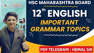 Class 12th English Grammar  12th Important English Grammar  Board Exam  Hemal Sir [upl. by Ulysses145]