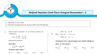 ORJİNAL YAYINLARI LİMİT TÜREV İNTEGRAL DENEMELERİ 3 [upl. by Hayidah867]