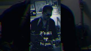 It’s All Up To You Steve Earle cover 1987 [upl. by Nnylirehs]