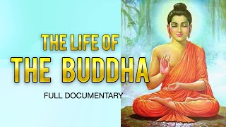 The Life Of The Buddha  Full BBC Documentary 2007 [upl. by Trub]