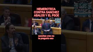 HEMEROTECA CONTRA EL quot1quot O SANCHEZ ABALOS Y EL PSOE MIRAR HASTA EL FINAL VALE LA PENASubtitulado [upl. by Llacam]