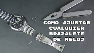 Como Ajustar Cualquier Brazalete de RELOJ  Fácil y Rápido [upl. by Caldera127]