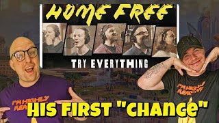 First reaction  Home Free  Try Everything  His First quotCHANCEquot [upl. by Nuawtna149]