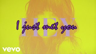 Carly Rae Jepsen  Call Me Maybe Lyric Video [upl. by Lauro323]