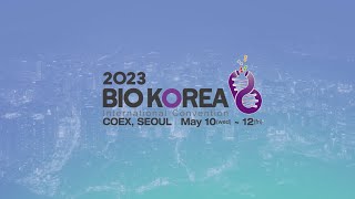 BIO KOREA 2023 International Convention [upl. by Centeno]