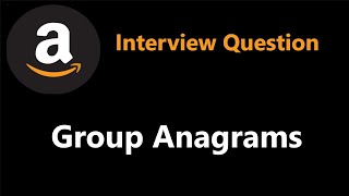 Group Anagrams  Categorize Strings by Count  Leetcode 49 [upl. by Dat]