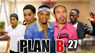 Plan B  Episode 27 [upl. by Zetrac]