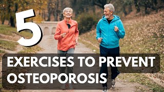 5 Exercises To Help Prevent Osteoporosis [upl. by Malinde]