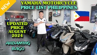 Yamaha Motorcycle Price List Philippines August 2024 [upl. by Ammej694]