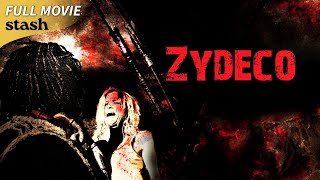 Zydeco  Grindhouse Horror  Full Movie  Louisiana [upl. by Cyprian902]