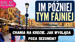 Grecja KRETA przed sezonem Czego brakowało nam w CHANII na MAJÓWKĘ Jaka była POGODA w maju 212 [upl. by Arrim357]