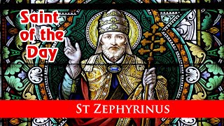 St Zephyrinus  Saint of the Day with Fr Lindsay  26 Aug 2024 [upl. by Nyad556]